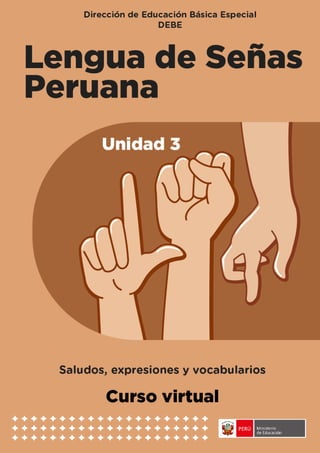 Unidad 3 - Saludos, expresiones y vocabularios 1
 