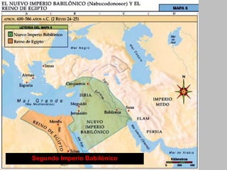 Segundo Imperio Babilónico
 