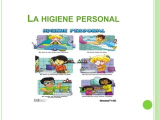 La higiene personal