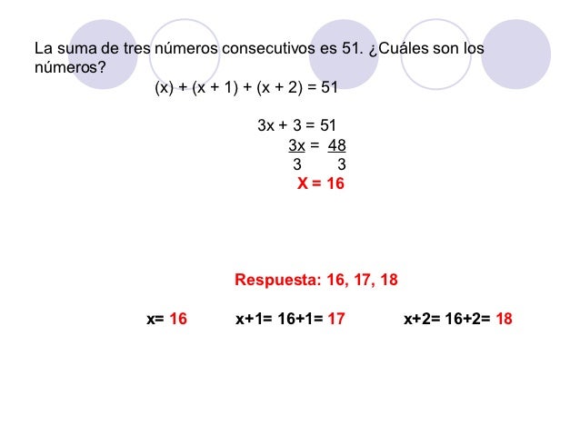 La Suma De Tres Numeros Consecutivos Es 156