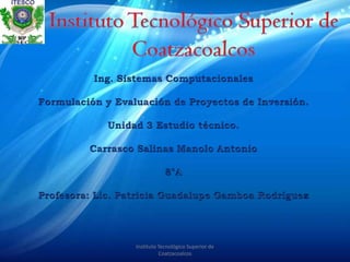Instituto Tecnológico Superior de
          Coatzacoalcos
 