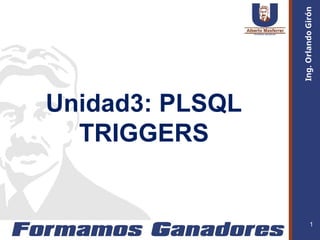 U3 - PLSQL - TRIGGERS - conceptos basicos | PPT