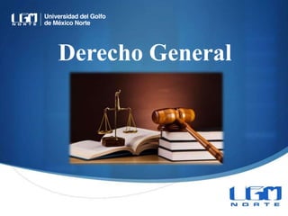 Derecho General
 
