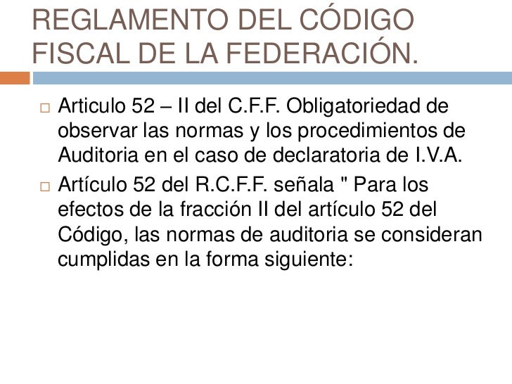 Artículo 52 Del Código Fiscal De La Federación