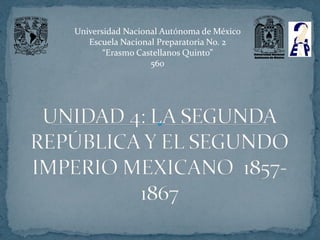 Universidad Nacional Autónoma de México
   Escuela Nacional Preparatoria No. 2
       “Erasmo Castellanos Quinto”
                  560
 