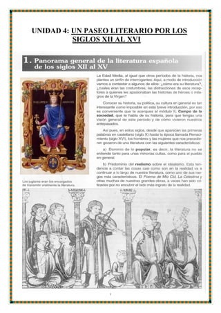 1
UNIDAD 4: UN PASEO LITERARIO POR LOS
SIGLOS XII AL XVI
 