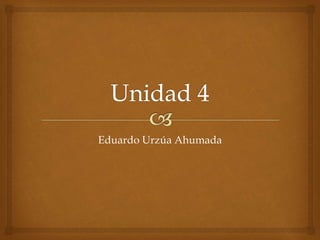Eduardo Urzúa Ahumada
 