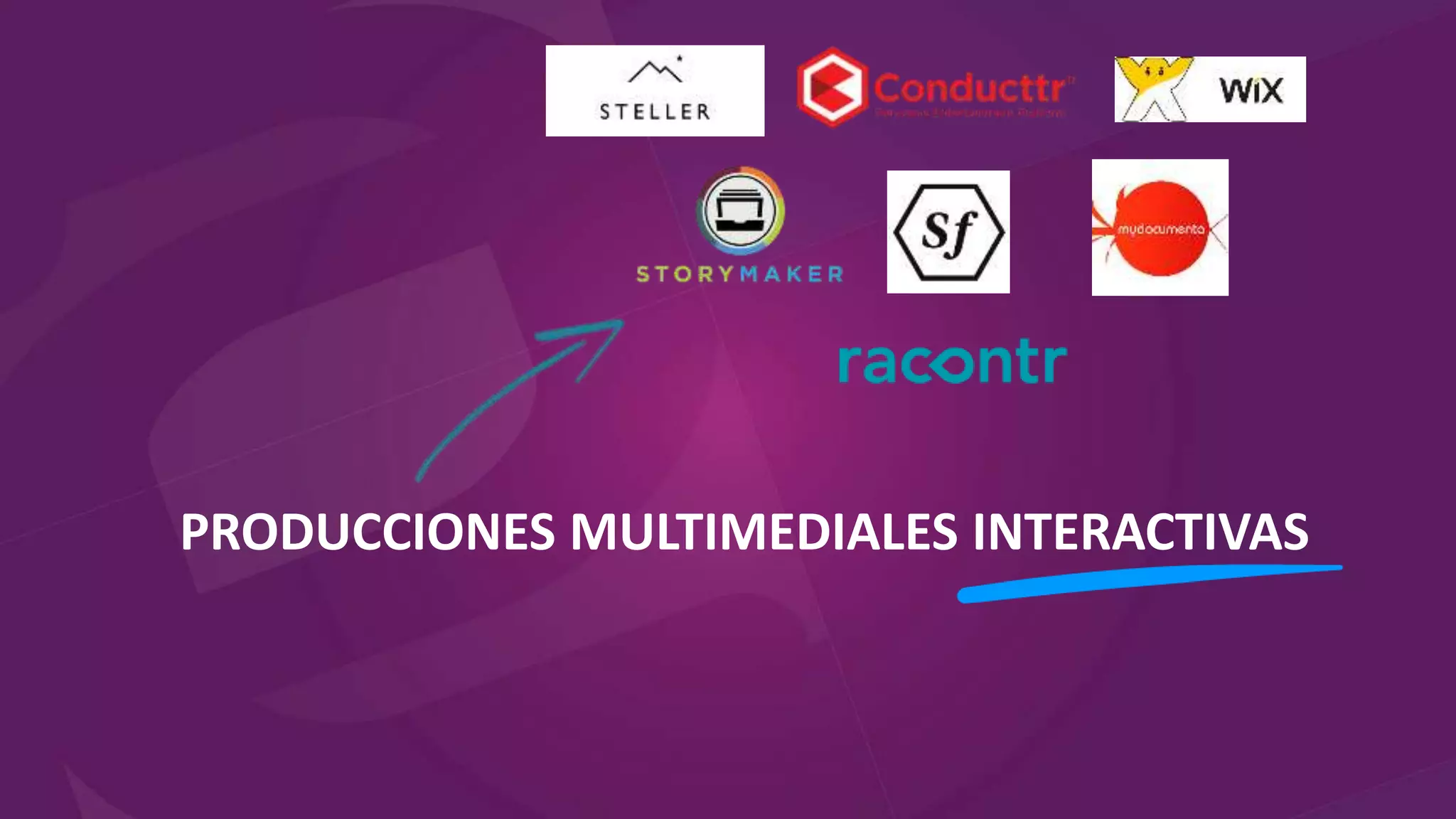 PRODUCCIONES MULTIMEDIALES INTERACTIVAS