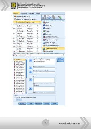 Universidad Nacional de Asunción
Facultad de Ciencias Exactas y Naturales
Departamento de Educación a Distancia
7 www.virtual.facen.una.py
 