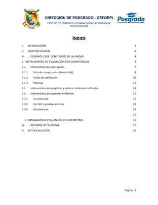 Página- 2
CENTRO DE ESTUDIOS Y FORMACIÓN DE POSGRADO E
INVESTIGACIÓN
DIRECCIÓN DE POSGRADO - CEFORPI
ÍNDICE
I. INTRODUCCIÓ...