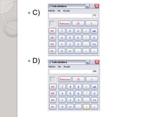    C)




   D)
 