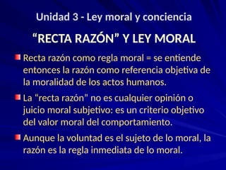 Recta Razon UNIDAD 4 2020 - 1 - Recta Razón y Ley moral.pptx