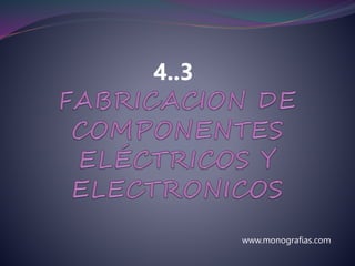 4..3
www.monografias.com
 