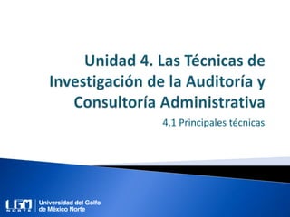 4.1 Principales técnicas
 