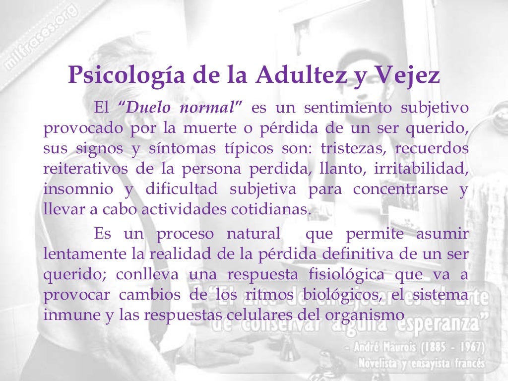 Unidad 4 psicologia de la adultez y vejez