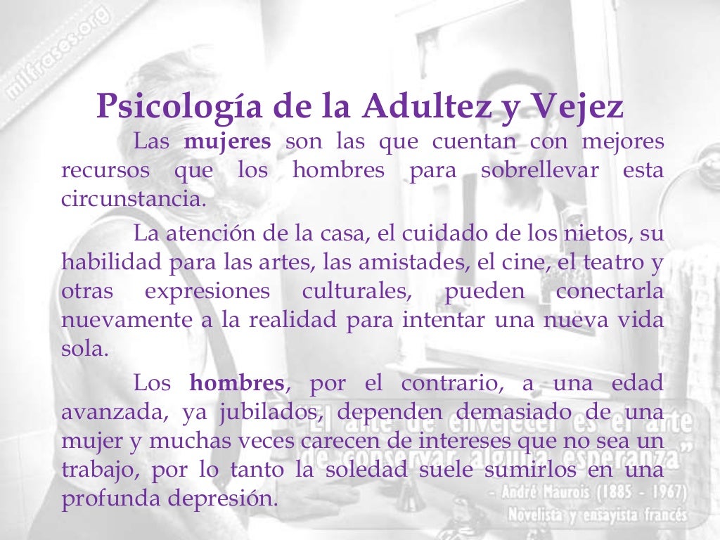 Unidad 4 psicologia de la adultez y vejez