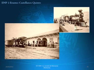 557 ENP 2 La canasta de Manzanas
29/03/2013                                      20
                        Mexicanas
 