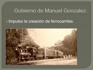  Impulso   la creación de ferrocarriles.
 