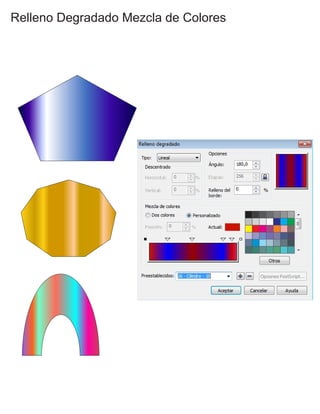 Relleno Degradado Mezcla de Colores
 