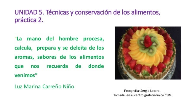 5 tecnicas de conservacion de alimentos t 233 cnicas y conservaci 243 n de los alimentos 5 tecnicas de conservacion de alimentos t 233 cnicas y conservaci 243 n de los alimentos