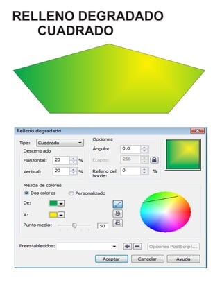 RELLENO DEGRADADO 
CUADRADO 
 