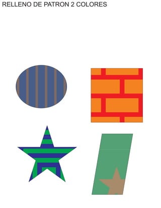RELLENO DE PATRON 2 COLORES
 