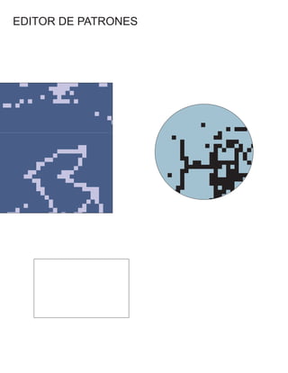 EDITOR DE PATRONES
 