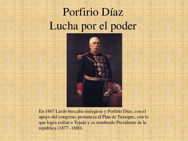 Unidad 5 mexico durante el gobierno de porfirio diaz