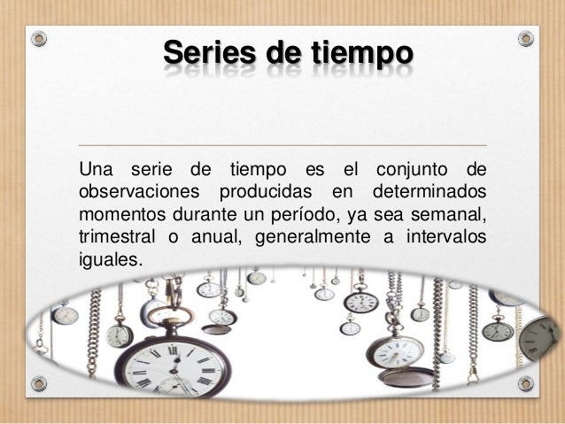 Unidad #5 MODELO CLÁSICO DE SERIES DE TIEMPO