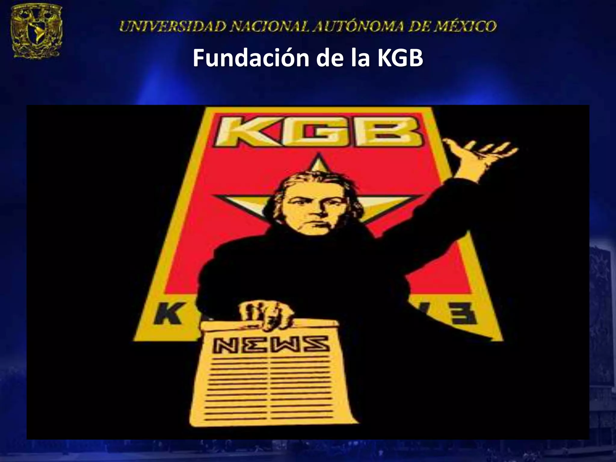 Fundación de la KGB
 