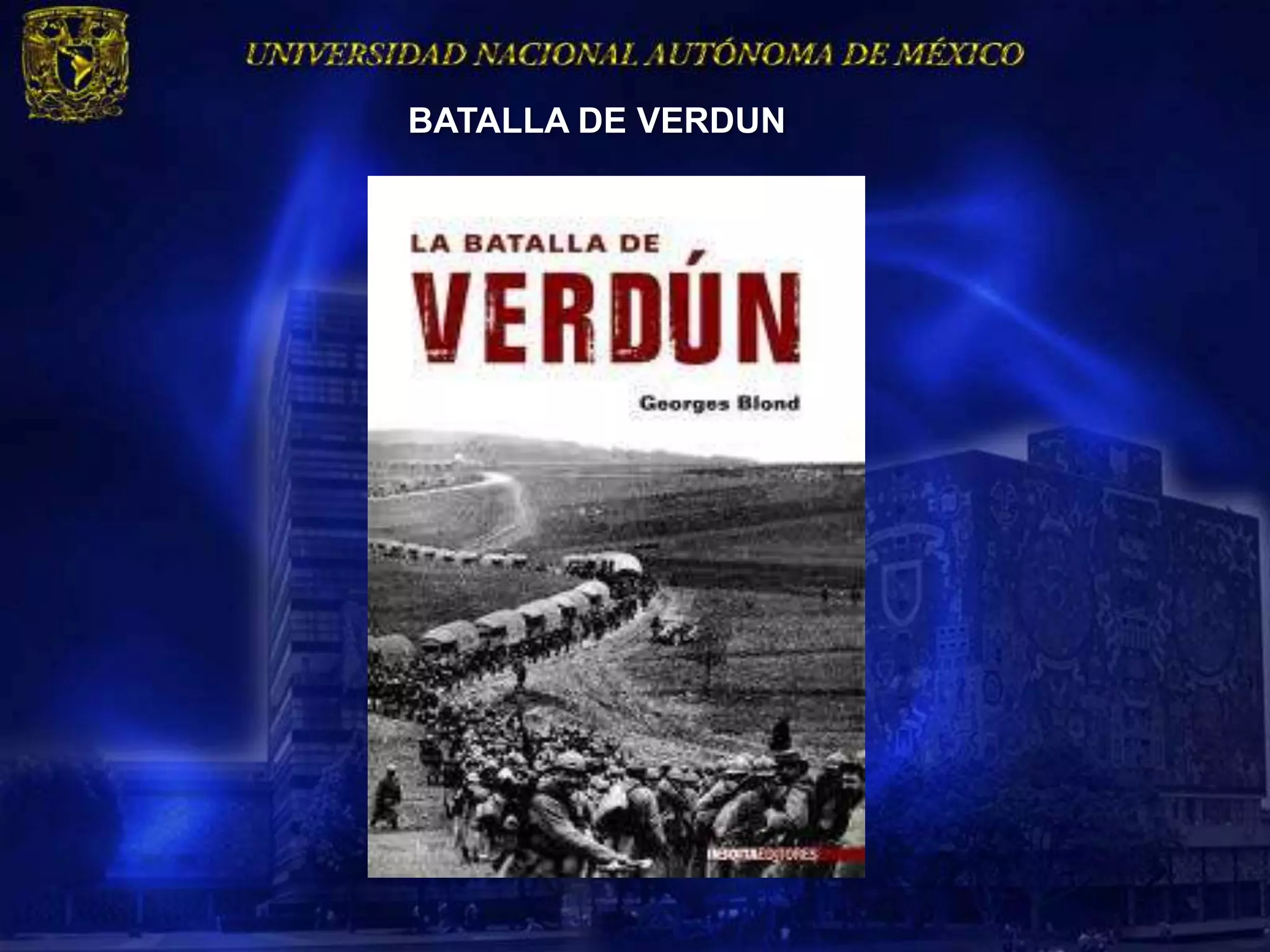 BATALLA DE VERDUN
 