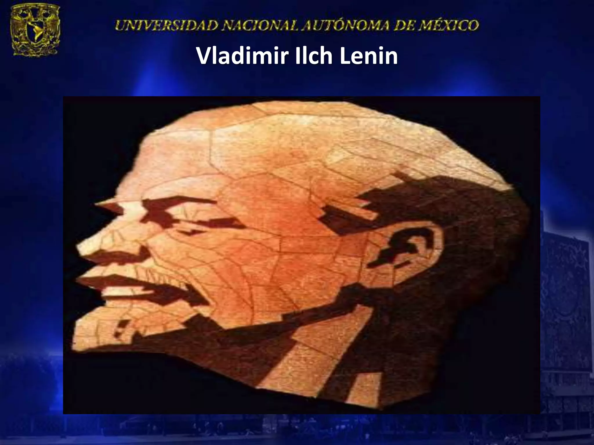 Vladimir Ilch Lenin
 