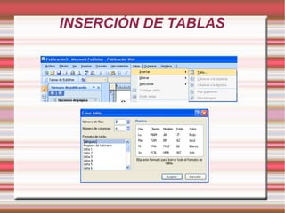 INSERCIÓN DE TABLAS
 