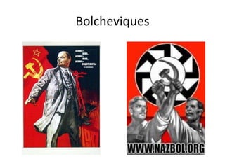 Bolcheviques
 