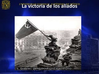La victoria de los aliados
 