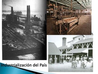 Industrialización del País