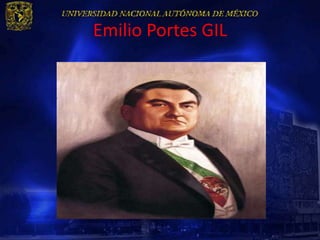 Emilio Portes GIL
 