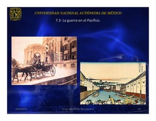 7.3- La guerra en el Pacífico.




29/03/2013       Grupo 418. Héctor, Vanessa, Ana.   30
 