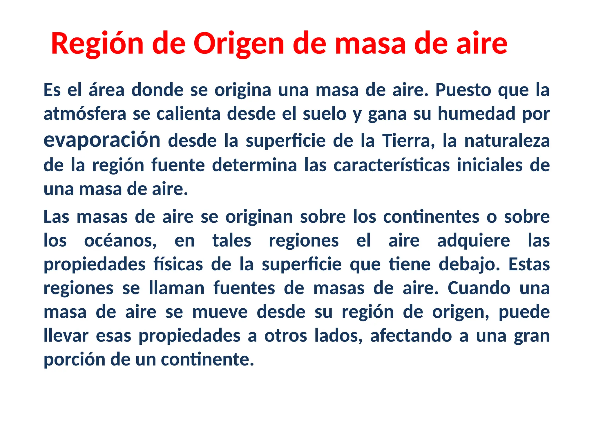 UNIDAD 8 Masas de aire y criterios esenciales de una región ideal de
