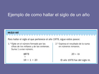 Ejemplo de como hallar el siglo de un año
 