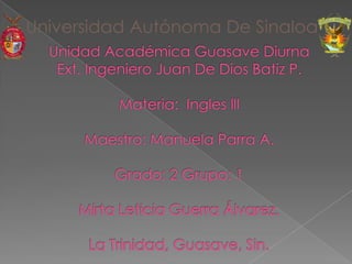 Universidad Autónoma De Sinaloa
 