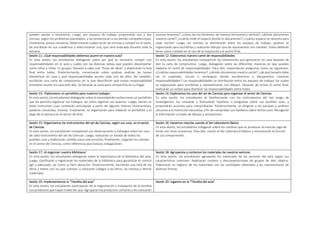 pueden ayudar a resolverlos. Luego, por equipos de trabajo, propondrán una o dos
normas, según los problemas planteados, y las presentarán a sus demás compañeros(as).
Finalmente, previo consenso, determinarán cuáles serán las normas a cumplir en el salón,
las escribirán en sus cuadernos y seleccionarán una, que será evaluada durante toda la
semana.
normas tenemos?, ¿cómo las escribiremos: de manera horizontal o vertical?, ¿dónde ubicaremos
nuestro cartel?, ¿cuánto mide el espacio donde lo ubicaremos?, ¿cuánto espacio se necesita para
cada norma? Luego, las normas se distribuirán entre los equipos de trabajo, quienes se
organizarán para escribirlas y realizarán dibujos que las representen con claridad. Todos deberán
tener sumo cuidado en el uso de la mayúscula y el punto final.
Sesión 11: ¿Qué responsabilidades debemos asumir en nuestra aula?
En esta sesión, los estudiantes dialogarán sobre por qué es necesario cumplir con
responsabilidades en el aula y cuáles son las diversas tareas que pueden desempeñar
como niños y niñas. En grupos, llevarán a cabo una “lluvia de ideas” y elaborarán la lista
final entre todos. Posteriormente, conversarán sobre quiénes realizan las tareas
domésticas en casa y qué responsabilidades asume cada uno de ellos. Así también,
escribirán una carta de compromiso en la que describirán qué nueva responsabilidad
prometen asumir en casa este año. Se llevarán la carta para compartirla en su hogar.
Sesión 12: Elaboramos nuestro cartel de responsabilidades
En esta sesión, los estudiantes compartirán las impresiones que generaron en casa después de
leer la carta de compromiso. Luego, dialogarán sobre las diferentes maneras en que pueden
elaborar el cartel de responsabilidades. Para ello, responderán preguntas como las siguientes:
¿Cuántas responsabilidades tenemos?, ¿dónde ubicaremos nuestro cartel?, ¿de qué tamaño debe
ser el cuadrado, círculo o rectángulo donde escribiremos y dibujaremos nuestras
responsabilidades? Las responsabilidades se distribuirán entre los equipos de trabajo, los cuales
se organizarán para escribirlas y representarlas con dibujos. Después de armar el cartel final,
realizarán un sorteo para distribuir las responsabilidades entre todos.
Sesión 13: Elaboramos un portafolio para nuestros trabajos
En esta sesión, los estudiantes dialogarán sobre la necesidad de confeccionar un portafolio
que les permita organizar sus trabajos, así como registrar sus avances. Luego, leerán un
texto instructivo cuyo contenido anticiparán a partir de algunos indicios (ilustraciones,
palabras conocidas, silueta). Finalmente, se organizarán para elaborar el portafolio a lo
largo de la semana en el sector de Arte.
Sesión 14: Exploramos los usos del set de Ciencias para organizar el sector de Ciencias
En esta sesión, los estudiantes se familiarizarán con los instrumentos del Set Juego de
Investigación, los revisarán y formularán hipótesis o preguntas sobre sus posibles usos, y
propondrán acciones para comprobarlas. Posteriormente, se dirigirán a los parques y jardines
cercanos a la institución educativa, a fin de comprobar sus hipótesis sobre dichos usos. Recogerán
la información a través de dibujos y anotaciones.
Sesión 15: Organizamos los instrumentos del set de Ciencias, según sus usos, en el sector
de Ciencias
En esta sesión, los estudiantes compararán sus observaciones y hallazgos sobre los usos
de cada instrumento del set de Ciencias. Luego, realizarán un listado de todos los
posibles usos y elaborarán carteles para comunicarlos; finalmente, colgarán los carteles
en el sector de Ciencias, como referencia para futuras indagaciones.
Sesión 16: Hacemos mezclas usando el Set Laboratorio Básico
En esta sesión, los estudiantes indagarán sobre los cambios que se producen al mezclar jugo de
limón con otras sustancias. Para ello, usarán el Set Laboratorio Básico y reconocerán la función
de sus componentes.
Sesión 17: ¡A organizar nuestra biblioteca!
En esta sesión, los estudiantes dialogarán sobre la importancia de la biblioteca del aula.
Luego, clasificarán y registrarán los materiales de la biblioteca para garantizar el control
ágil y adecuado, así como su fácil ubicación. Posteriormente, escribirán una lista de los
libros y textos con los que cuentan, y colocarán códigos a los libros, las revistas y demás
materiales.
Sesión 18: Agrupamos y contamos los materiales de nuestros sectores
En esta sesión, los estudiantes agruparán los materiales de los sectores del aula según sus
características comunes. Realizarán conteos y descomposiciones de grupos de diez objetos.
Elaborarán un registro de los materiales con las cantidades obtenidas y las representarán de
diversas formas.
Sesión 19: Implementamos la “Tiendita del aula”
En esta sesión, los estudiantes participarán de la organización e instalación de la tiendita
con productos que hayan traído de casa. Agruparán los productos comunes y les colocarán
Sesión 20: Jugamos en la “Tiendita del aula”
 