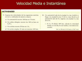 Velocidad Media e Instantánea
 
