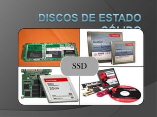 SSD
 