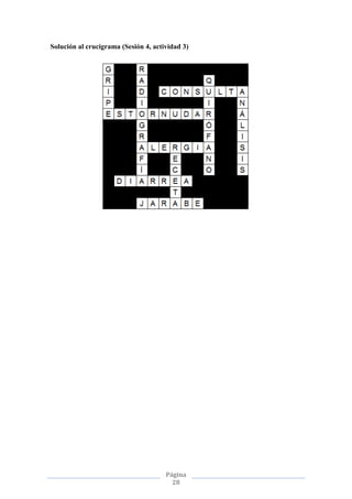 Página
28
Solución al crucigrama (Sesión 4, actividad 3)
 