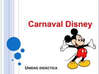 Carnaval Disney Unidad didáctica 
