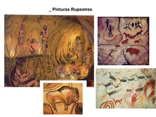 _ Pinturas Rupestres 
