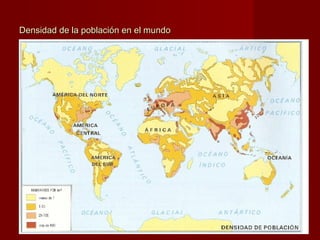 Densidad de la población en el mundoDensidad de la población en el mundo
 