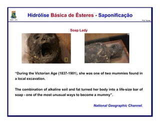 DQOI - UFC Prof. Nunes
Redução de ÉsteresRedução de Ésteres
100
perda do
grupo abandonadorTransferência
hidreto
A carbonila é
restaurada pela
expulsão do íon
metóxidoA carbonila é
atacada pelo
hidreto
O proton é
transferido para o
alcóxido a partir
de uma molécula
de água
Um segundo
hidreto é
transferido
Transferência
hidreto
 