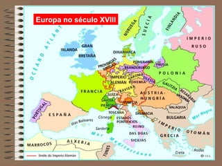 Europa no século XVIII
 